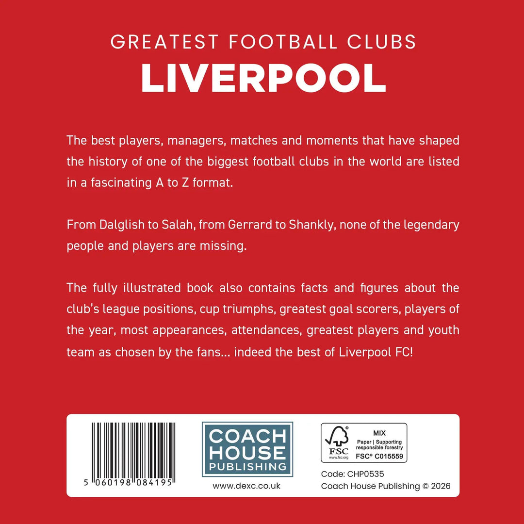 Greatest Football Clubs: Liverpool Hardback Book