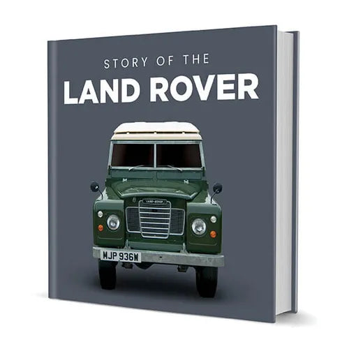 Story of the Land Rover Hardback Book
