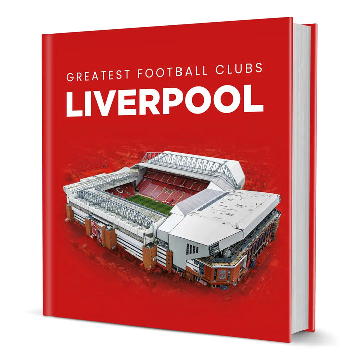 Greatest Football Clubs: Liverpool Hardback Book